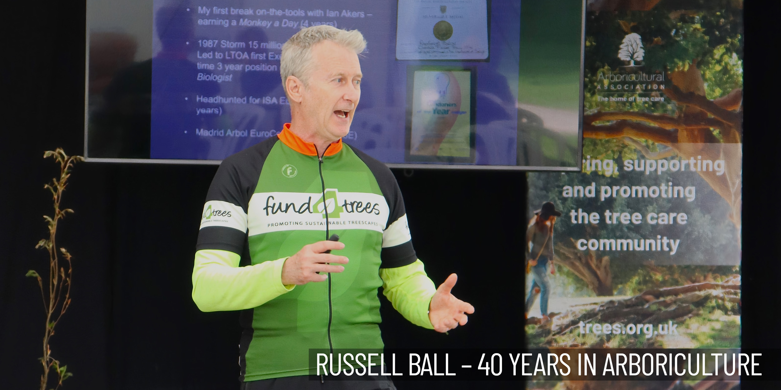 Russell Ball talks about his 40 years in arboriculture