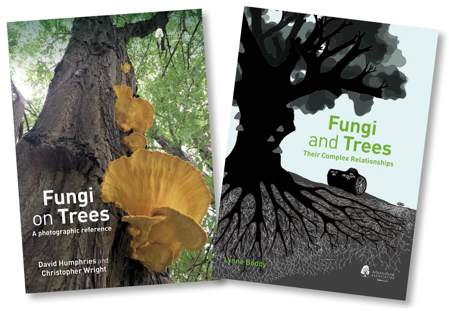 Fungi and Trees: Their Complex Relationships and Fungi on Trees: A Photographic Reference