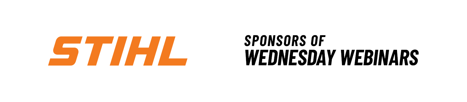 Wednesday Webinars sponsored by STIHL