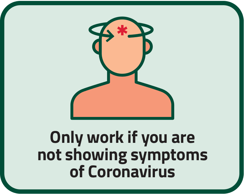 Only work if you are not showing symptoms of Coronavirus